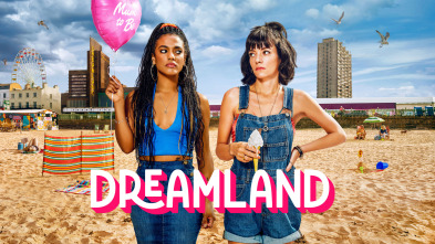 Dreamland: sueños e ilusiones (T1)