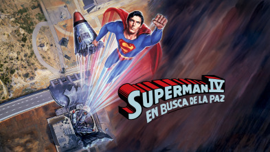 Superman IV: En busca de la paz