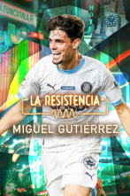 La Resistencia (T7): Miguel Gutiérrez