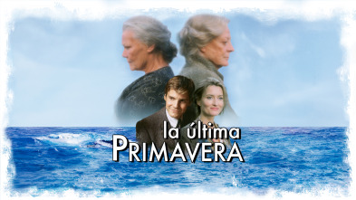 La última primavera