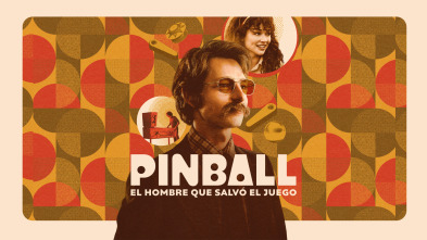 Pinball: el hombre que salvó el juego