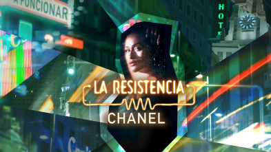 Imagen de La Resistencia (T7): Chanel - 2