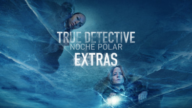 True Detective... (T4): Ep.1 Las claves de 