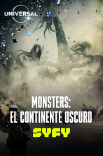 Monsters: El continente oscuro