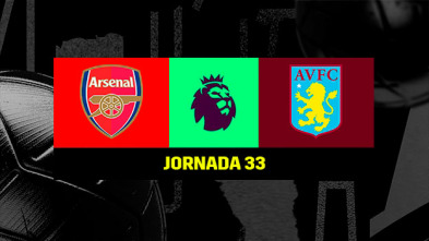 Jornada 33: Arsenal - Aston Villa