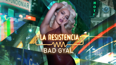 Imagen de La Resistencia (T7): Bad Gyal - 2