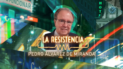 Imagen de La Resistencia (T7): Pedro Álvarez de Miranda - 2