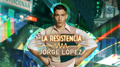 La Resistencia (T7): Jorge López