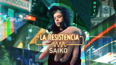 Imagen de La Resistencia (T7): Saiko - 2