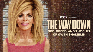 Imagen de The Way Down: God, Greed, and the Cult of Gwen Shamblin (T1) - 2
