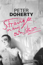 Peter Doherty: Stranger In My Own Skin