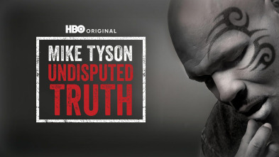 Mike Tyson: Undisputed Truth