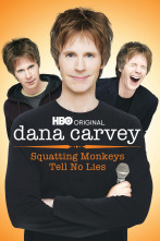 Dana Carvey: Squatting Monkeys Tell No Lies