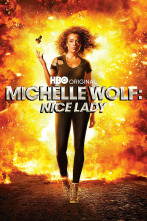 Michelle Wolf: Nice Lady