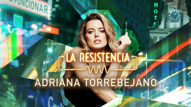 Imagen de La Resistencia (T7): Adriana Torrebejano - 2