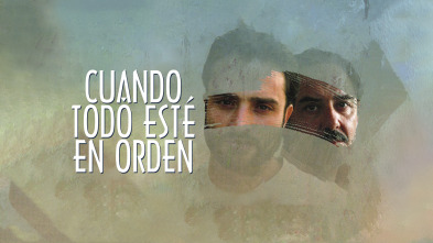 Imagen de Cuando todo esté en orden - 2