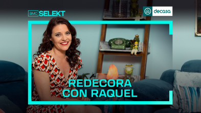 Redecora con Raquel (T1)