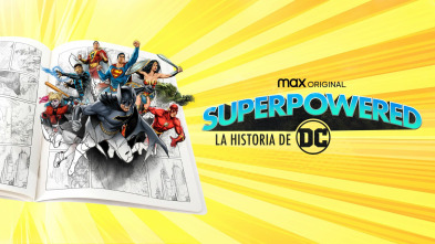 Superpowered: La Historia de DC 