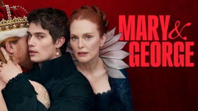 Mary & George (T1): Ep.2 The Hunt