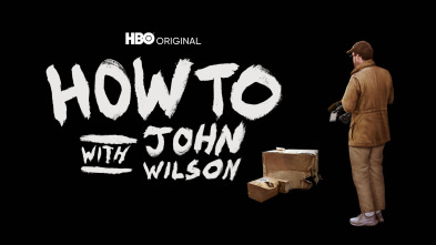 How To With John Wilson (T1)