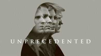 Trump: Unprecedented 