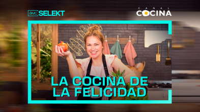 La cocina de la felicidad (T1)