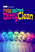 Pete Holmes: Dirty Clean