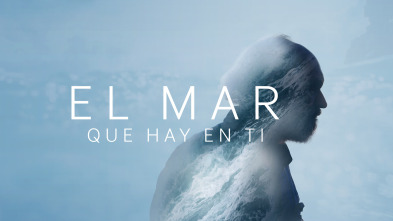 El mar que hay en ti (T1)