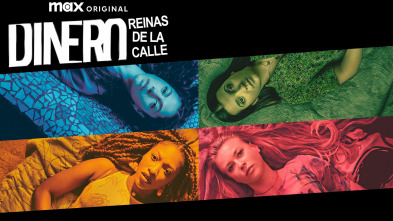 Dinero - Reinas de la Calle, Season 1 