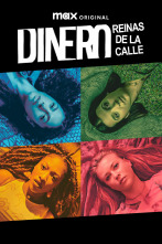 Dinero - Reinas de la Calle, Season 1 