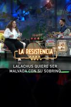 Imagen de Lo + de los... (T7): Lalachus quiere ser malvada 18.03.24 - 1