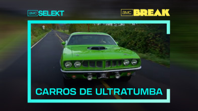 Carros de ultratumba (T13)