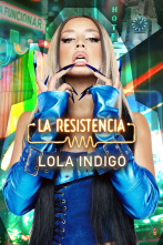 Imagen de La Resistencia (T7): Lola Índigo - 1