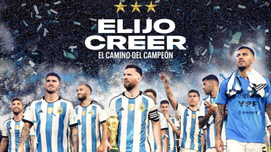 Elijo creer: el camino del campeón