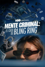 Mente criminal: el caso del Bling Ring