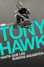 Imagen de Tony Hawk: Hasta que las ruedas aguanten - 1