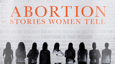 Abortion: Stories Women Tell