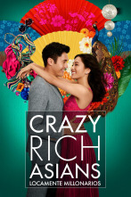 Crazy Rich Asians (Locamente millonarios)