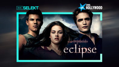 La saga Crepúsculo: Eclipse