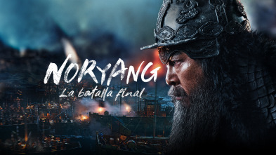 Noryang: La batalla final