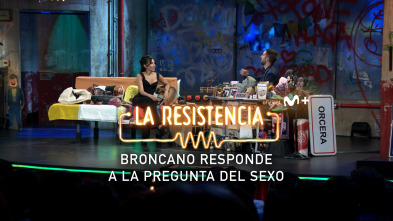 Lo + de los... (T7): Broncano y el sexo - 24.04.24