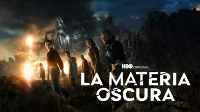 Imagen de La Materia Oscura (T1) - 2