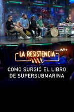 Lo + de los... (T7): El libro de Supersubmarina 07.05.24