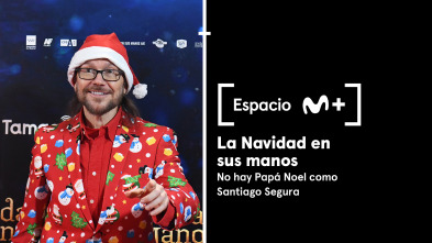Imagen de Espacio M+ (T1): La Navidad en sus manos. No hay Papá Noel como Santiago Segura - 2