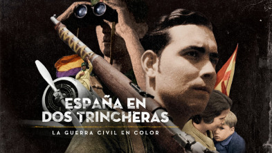España dividida: La Guerra Civil en color, Season 1 