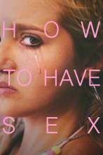 Imagen de How to Have Sex - 1