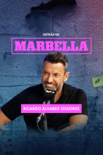 Imagen de Detrás de Marbella (T1): Ricardo Álvarez-Ossorio - 1