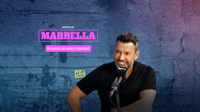 Imagen de Detrás de Marbella (T1): Ricardo Álvarez-Ossorio - 2
