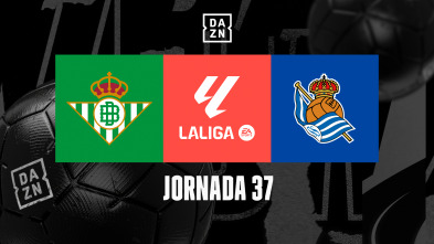 Jornada 37: Betis - Real Sociedad