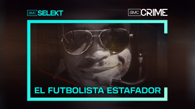 El futbolista estafador